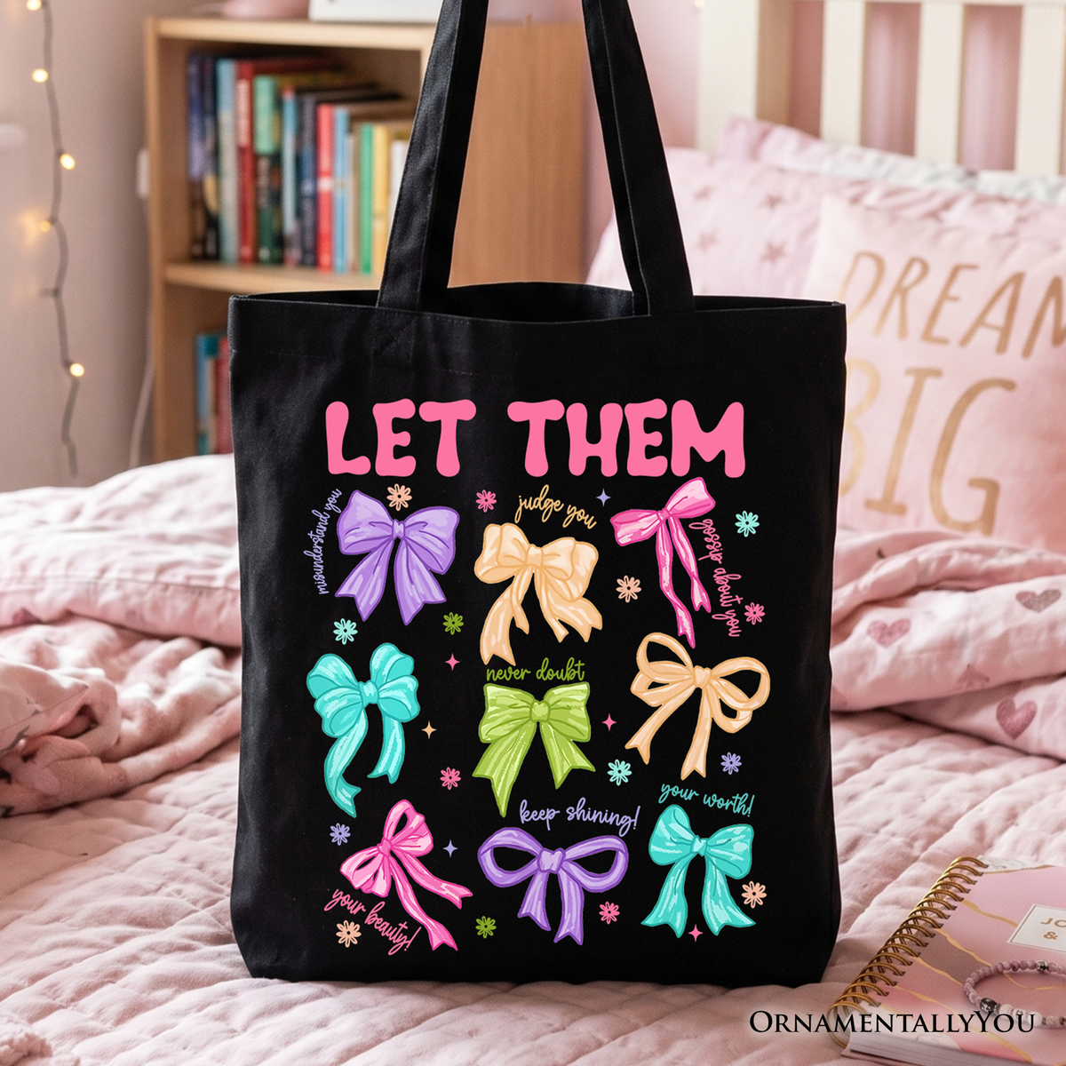 Let Them Coquette Bow Motivational Tote Bag, Inspirational Mental Health Gift Shopper