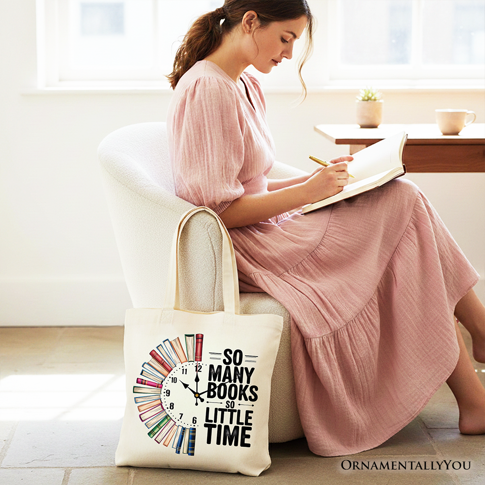 So Many Books So Little Time Tote Bag, Funny Book Lover Gift Shopper