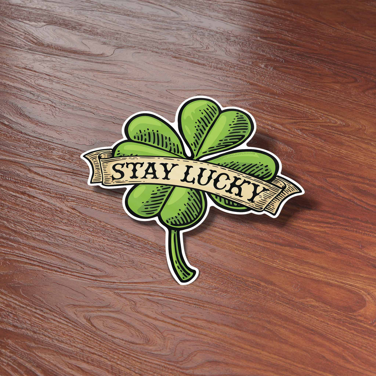 Stay Lucky Four Leaf Clover Sticker