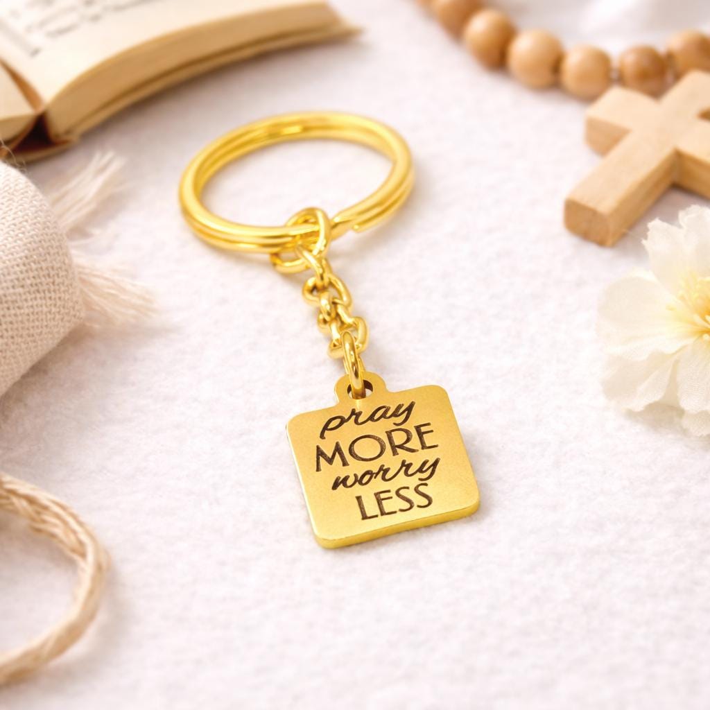 Pray More Worry Less Keychain Faith Gift Christian Gold Stainless Steel Engraved Charm Inspirational Religious Key Ring