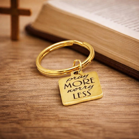 Pray More Worry Less Keychain Faith Gift Christian Encouragement Inspirational Scripture Gift Gold Keychain Religious Accessory