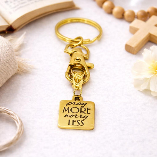 Pray More Worry Less Keychain Faith Gift Christian Gold Stainless Steel Engraved Charm Inspirational Religious